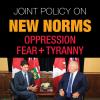 Joint Policy on New Norms of Oppression Fear + Tyranny